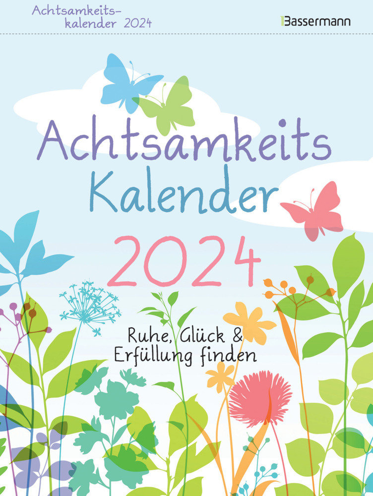 Cover: 9783809447672 | Achtsamkeitskalender 2024. Der entspannte Abreißkalender | Beck | 2024