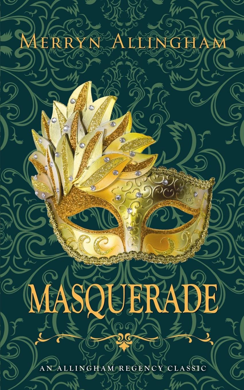 Cover: 9781999782467 | Masquerade | A Regency Romance | Merryn Allingham | Taschenbuch | 2019