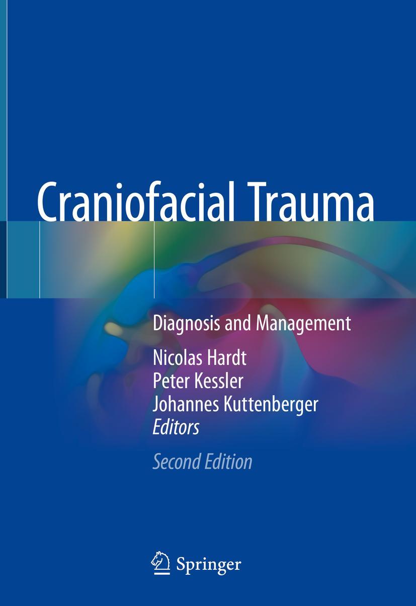 Cover: 9783319772097 | Craniofacial Trauma | Diagnosis and Management | Nicolas Hardt (u. a.)