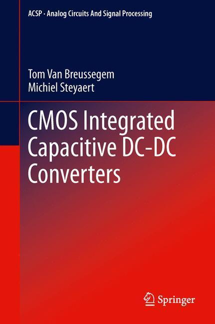 Cover: 9781489989369 | CMOS Integrated Capacitive DC-DC Converters | Michiel Steyaert (u. a.)