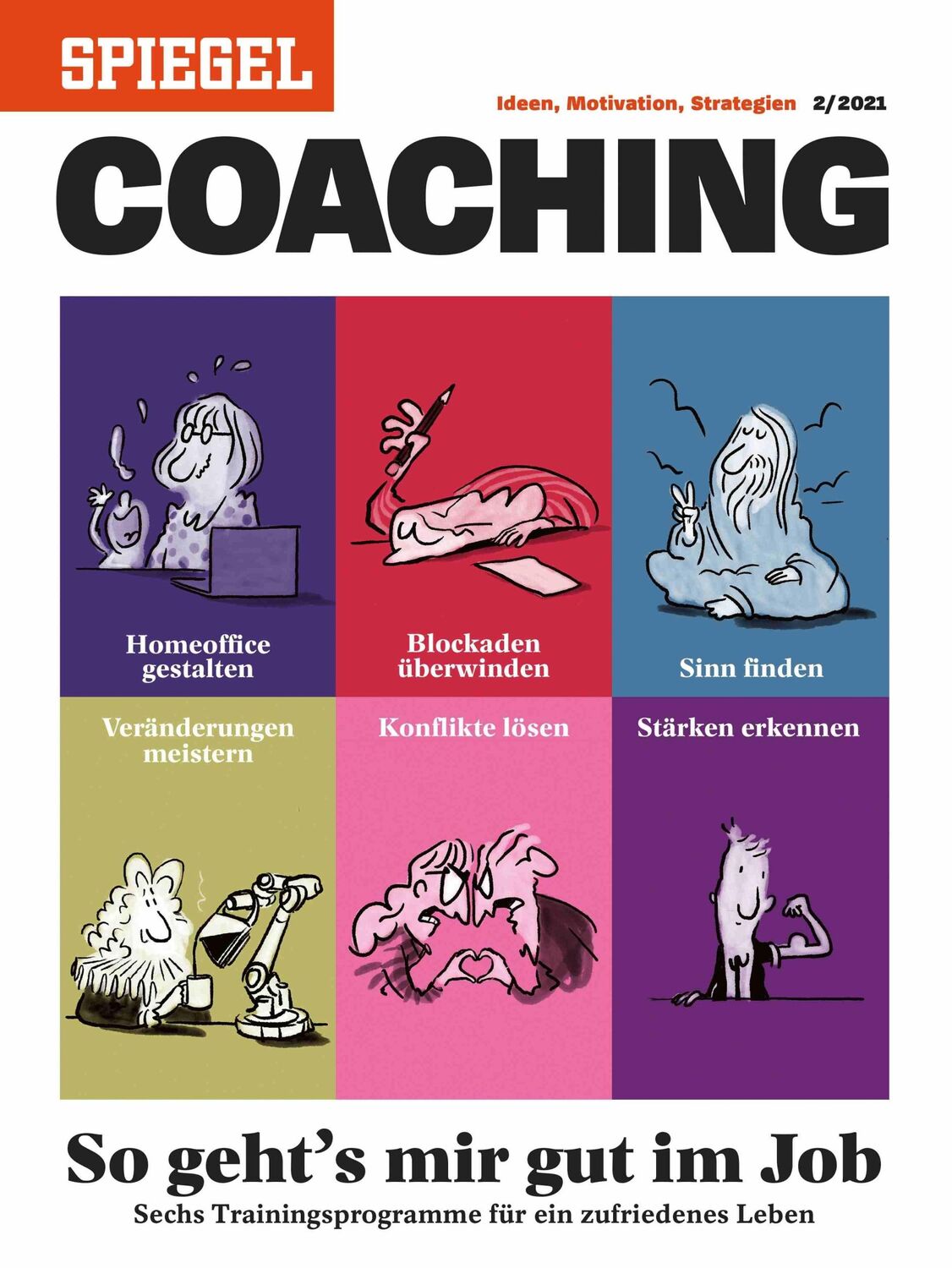 Cover: 9783877632918 | So geht's mir gut im Job | SPIEGEL COACHING | KG | Taschenbuch | 2022