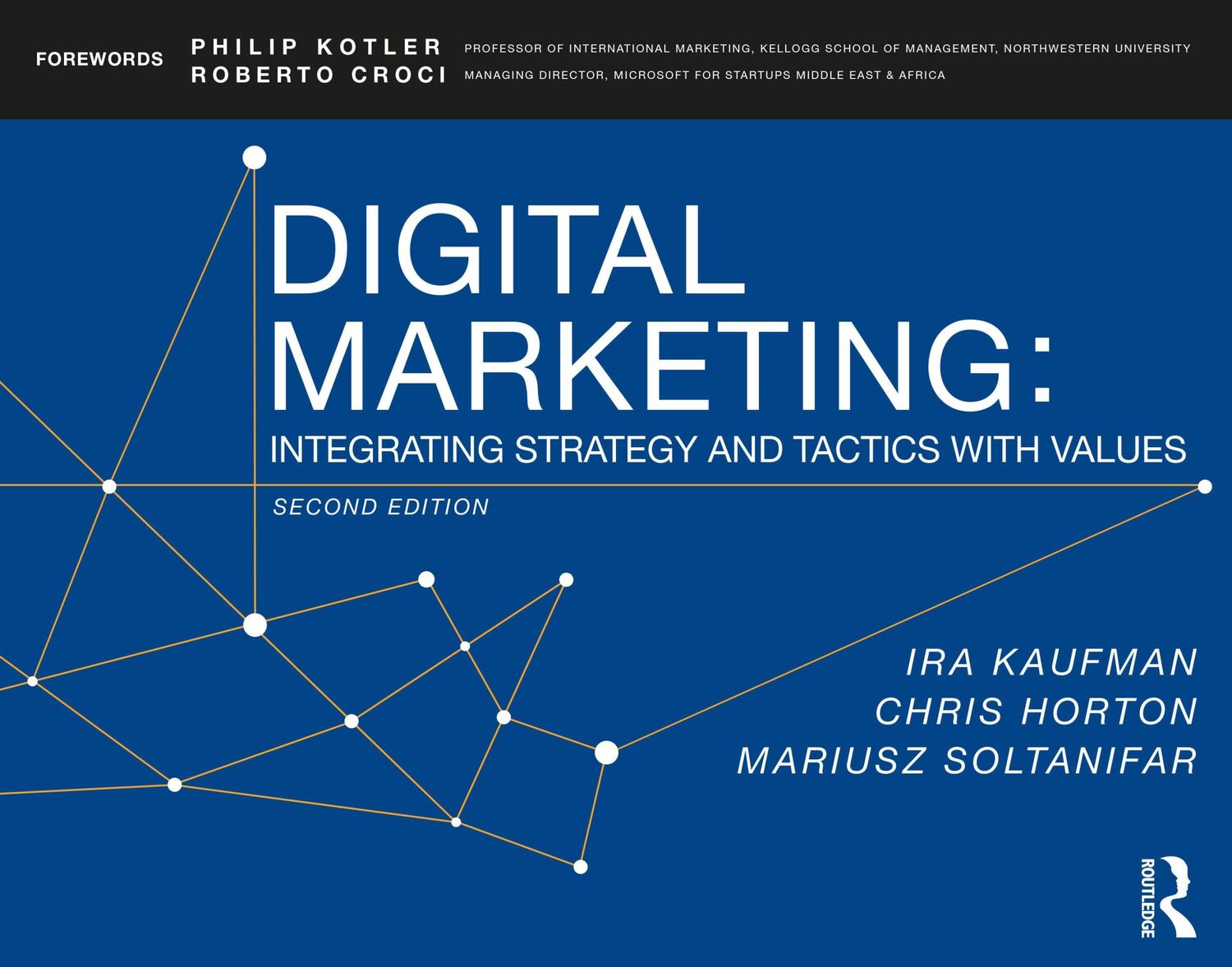 Cover: 9781138497283 | Digital Marketing | Integrating Strategy, Sustainability, and Purpose