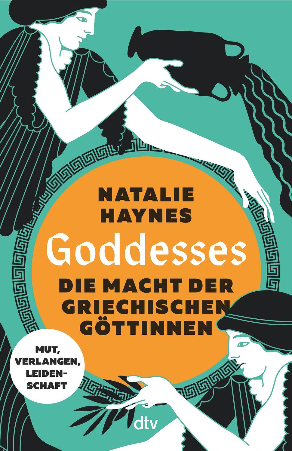 Cover: 9783423264068 | Goddesses | Natalie Haynes | Taschenbuch | 352 S. | Deutsch | 2024