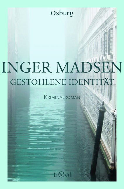 Cover: 9783955101329 | Gestohlene Identität | Kriminalroman | Inger G. Madsen | Buch | 369 S.