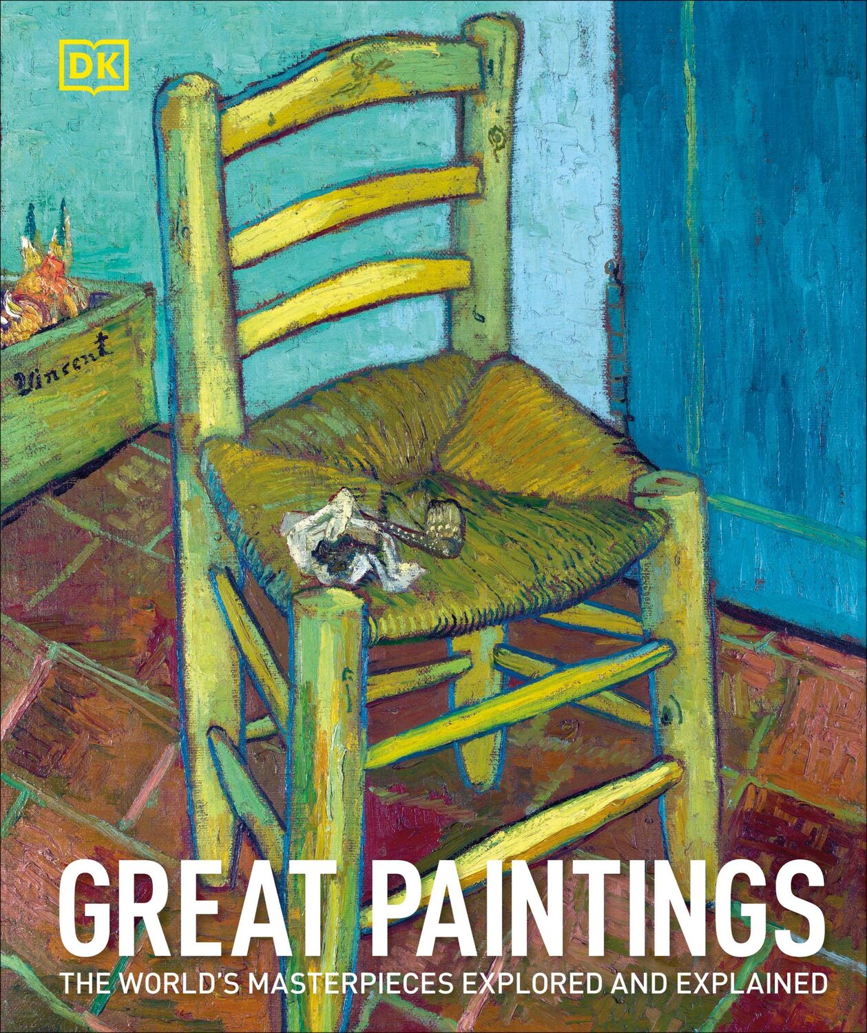 Cover: 9780241332818 | Great Paintings | The World's Masterpieces Explored and Explained | DK