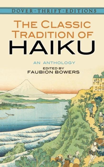 Cover: 9780486292748 | CLASSIC TRADITION OF HAIKU | Dover Thrift Editions | Taschenbuch