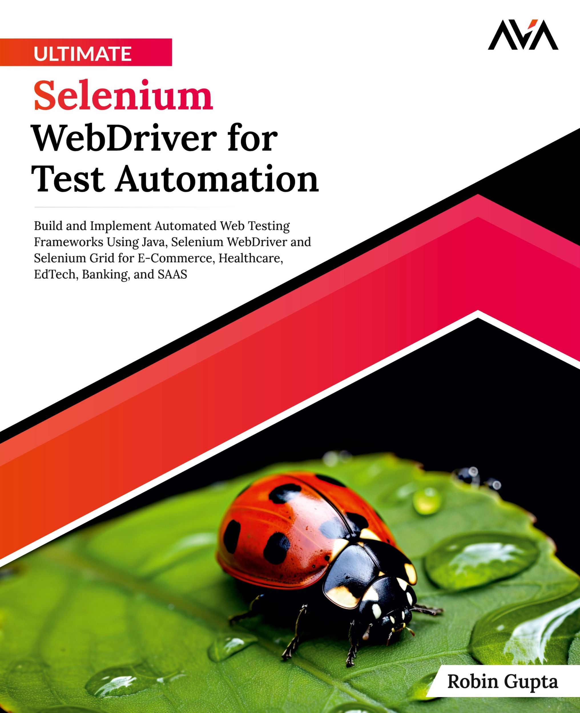 Cover: 9788196994761 | Ultimate Selenium WebDriver for Test Automation | Robin Gupta | Buch