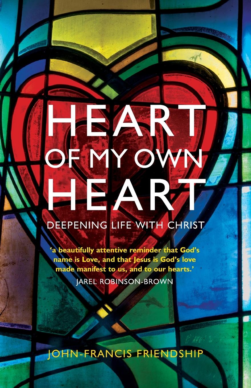 Cover: 9781786225795 | Heart of My Own Heart | Deepening life with Christ | Friendship | Buch