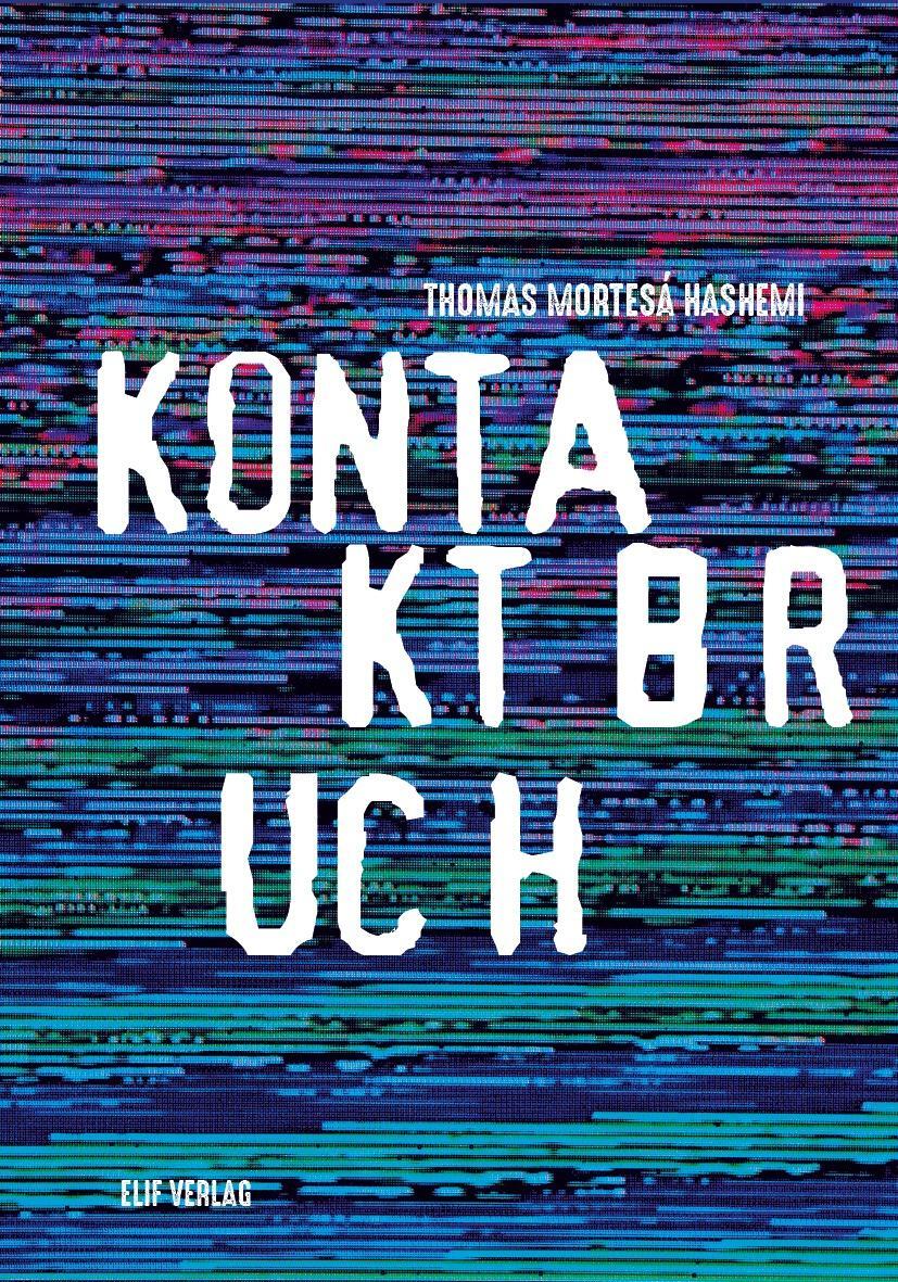 Cover: 9783946989844 | Kontaktbruch | Gedichte | Thomas Mortesá Hashemi | Buch | 100 S.