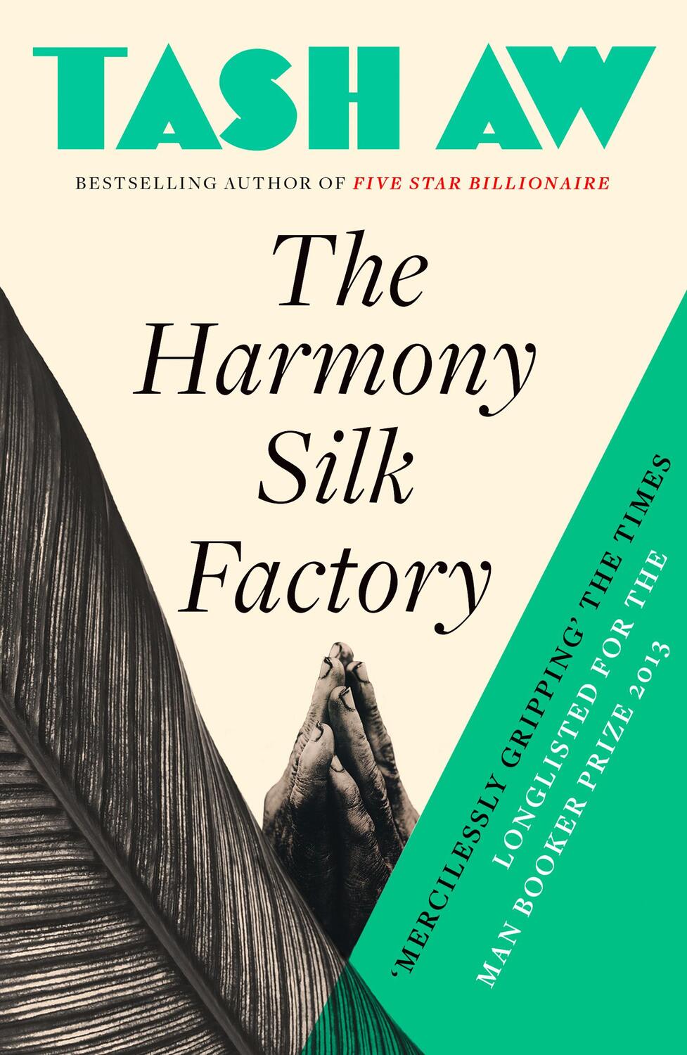 Cover: 9780007232284 | The Harmony Silk Factory | Tash Aw | Taschenbuch | 362 S. | Englisch