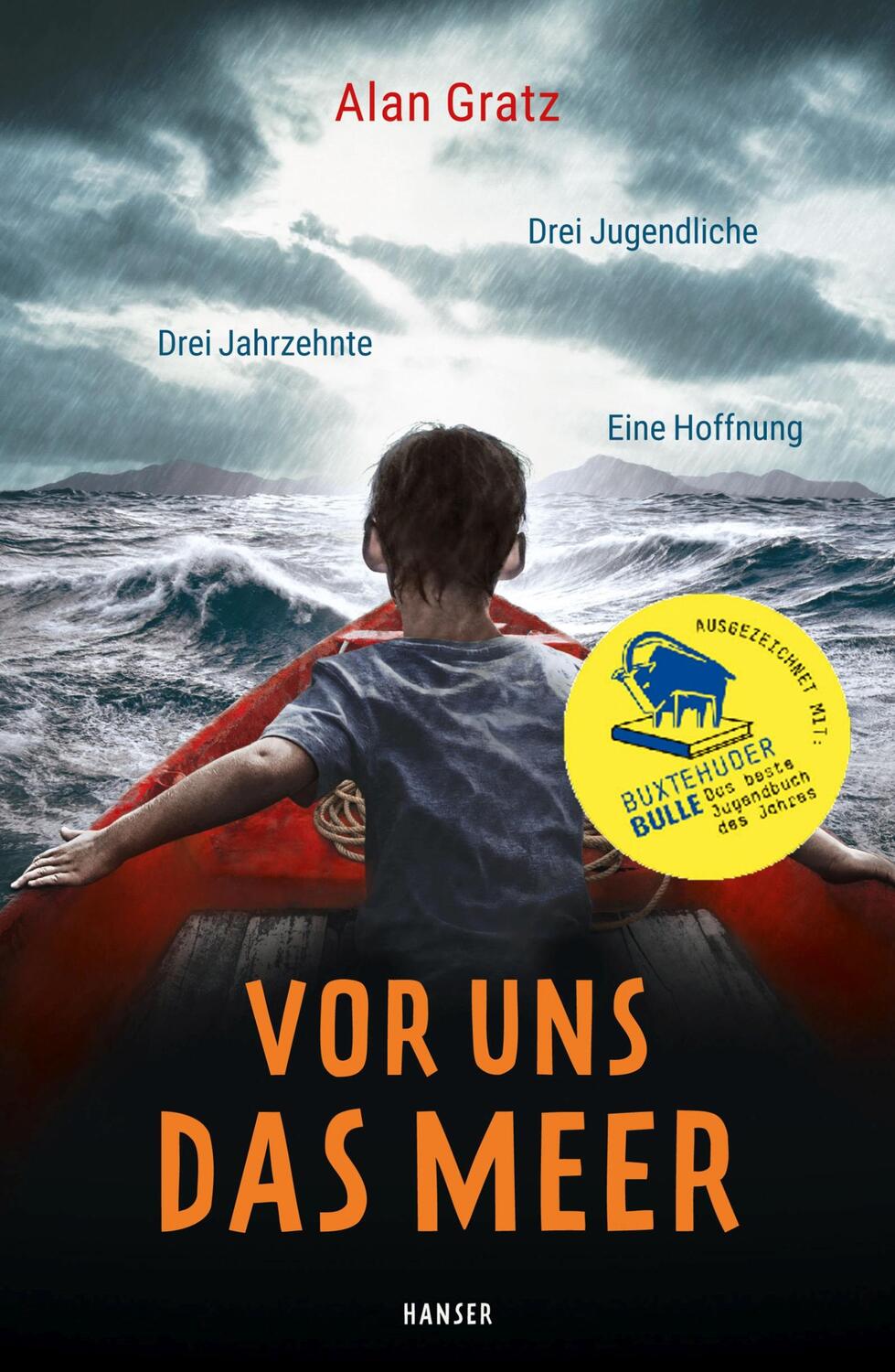 Cover: 9783446266131 | Vor uns das Meer | Drei Jugendliche. Drei Jahrzehnte. Eine Hoffnung