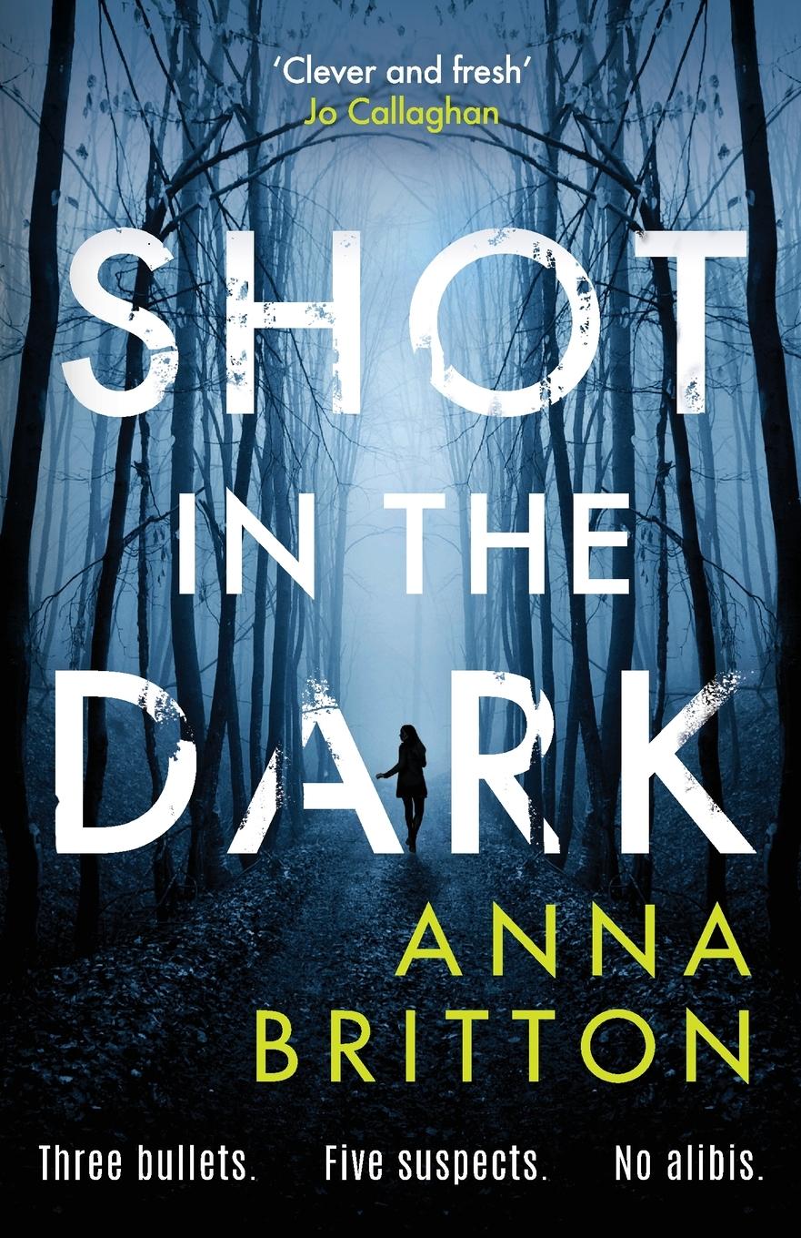 Cover: 9781804365243 | Shot in the Dark | Anna Britton | Taschenbuch | Englisch | 2023