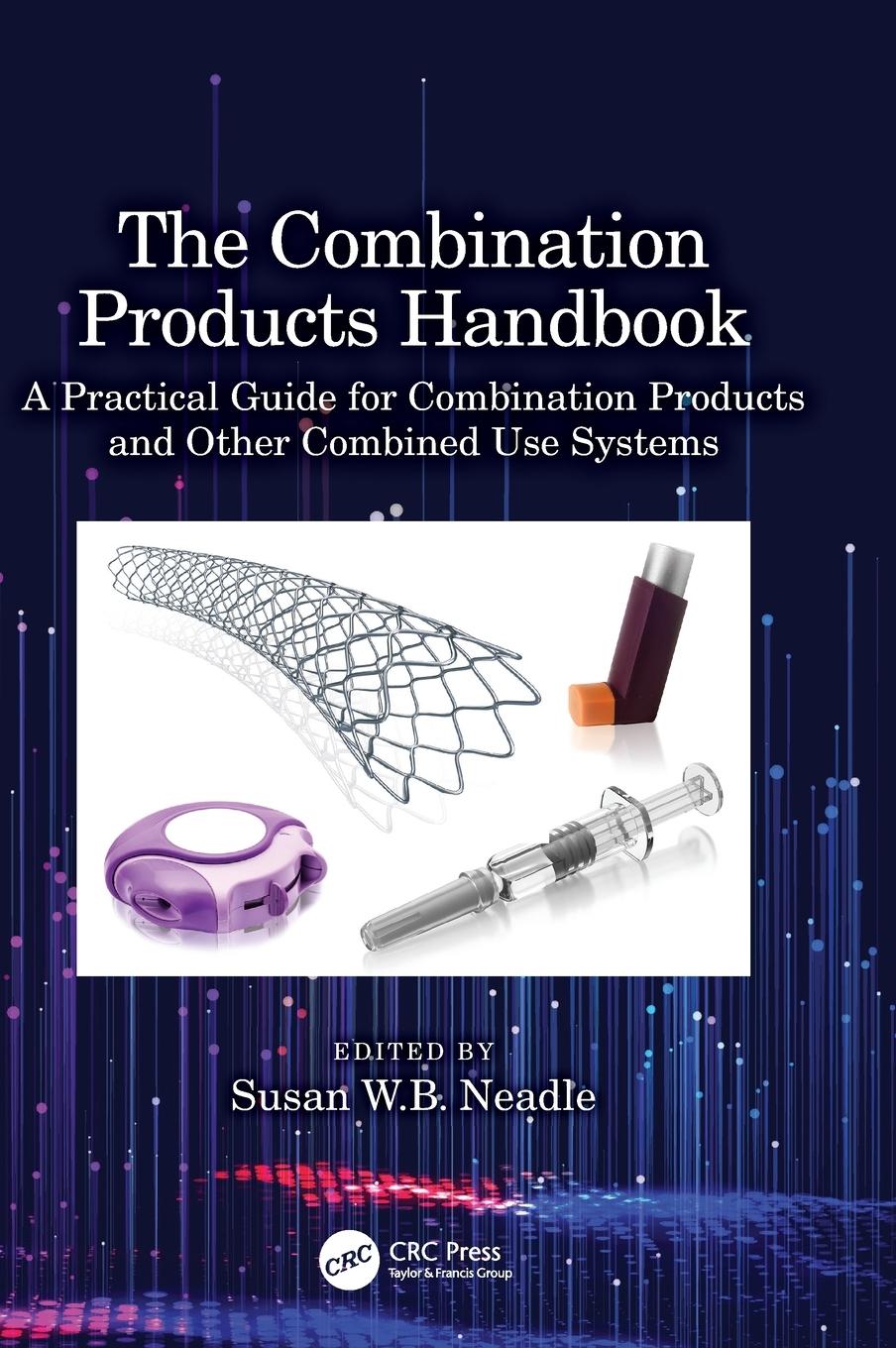 Cover: 9781032291628 | The Combination Products Handbook | Susan Neadle | Buch | Englisch