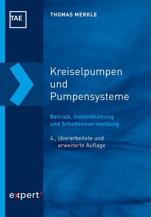 Cover: 9783816935070 | Kreiselpumpen und Pumpensysteme | Thomas Merkle | Taschenbuch | 196 S.