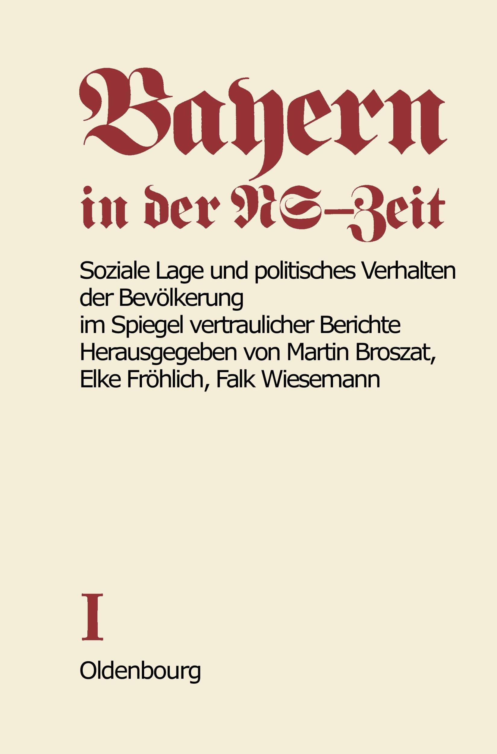 Cover: 9783486483611 | Soziale Lage und politisches Verhalten der Bevölkerung im Spiegel...