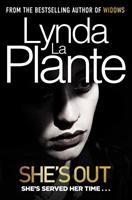 Cover: 9781471179013 | She's Out | Lynda La Plante | Taschenbuch | Kartoniert / Broschiert