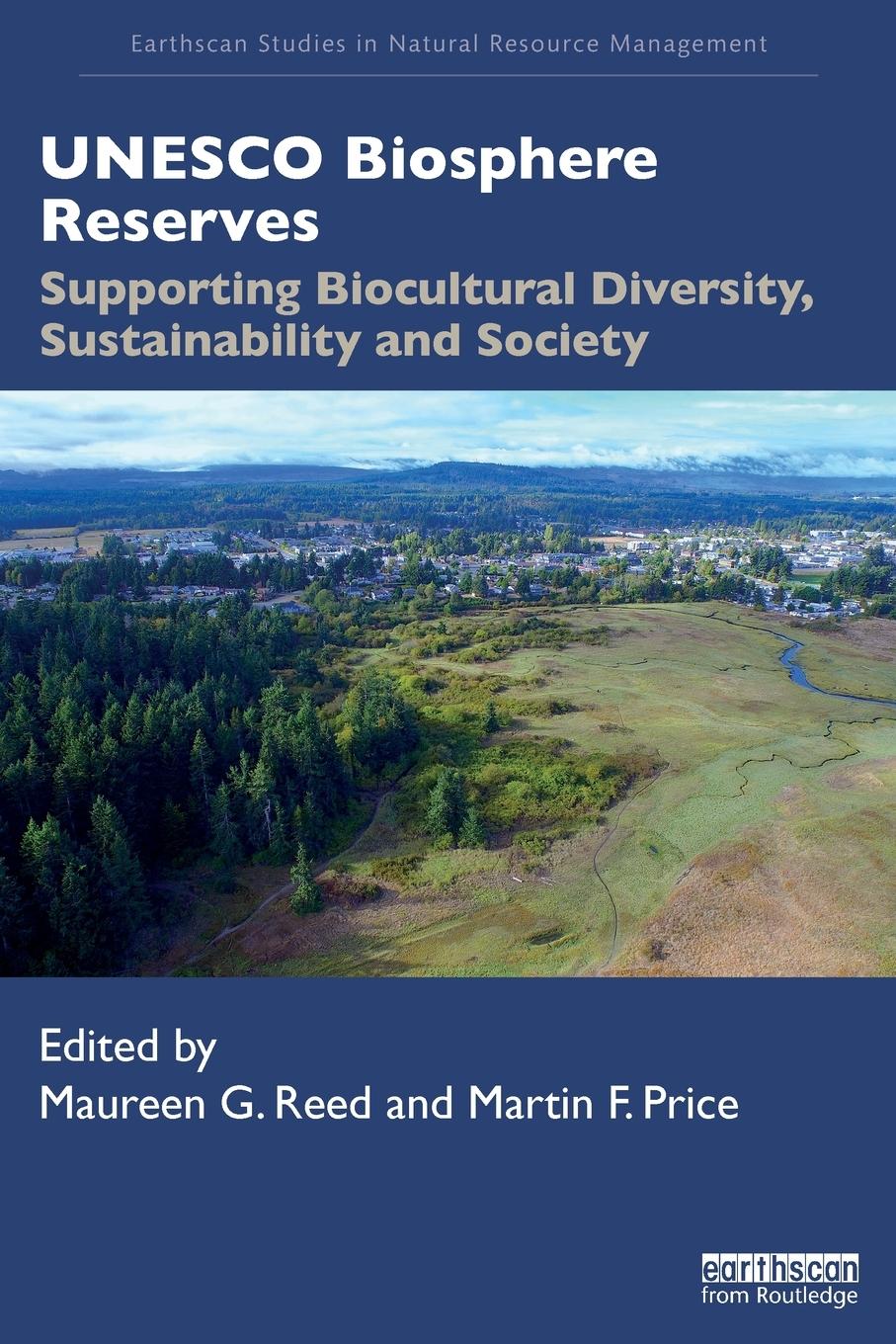 Cover: 9781138369320 | UNESCO Biosphere Reserves | Maureen G. Reed (u. a.) | Taschenbuch