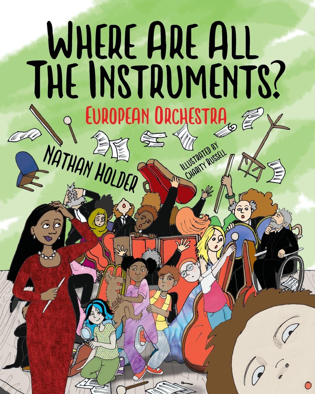 Cover: 9781739583927 | Where Are All The Instruments? European Orchestra | Nathan Holder