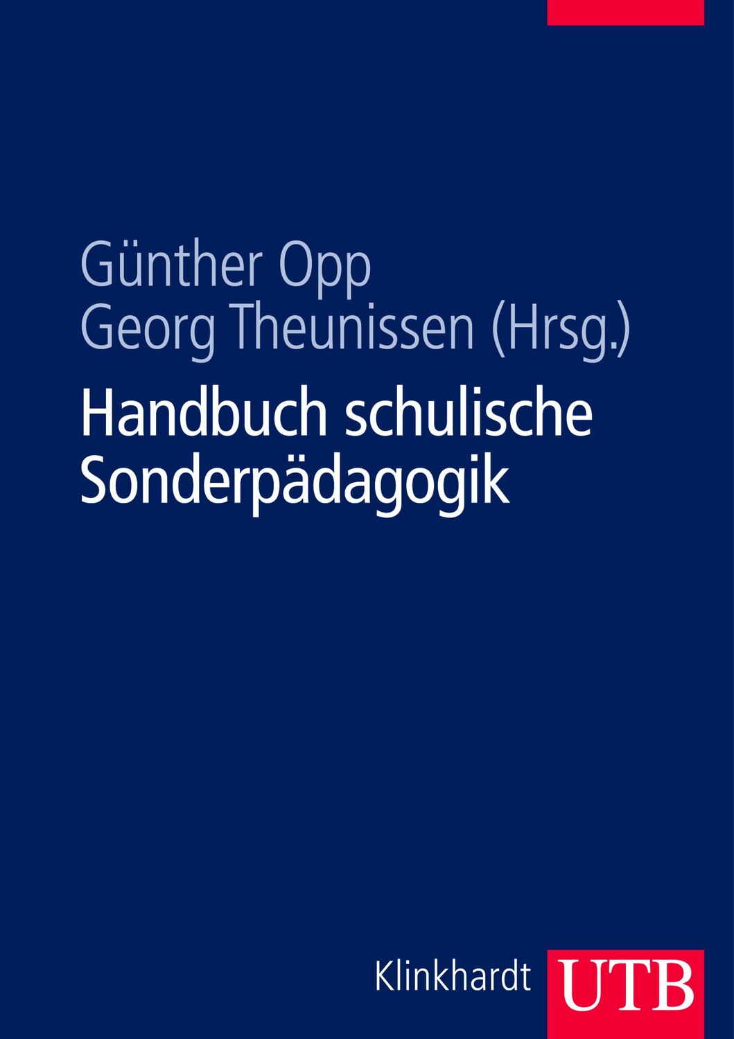 Cover: 9783825284268 | Handbuch schulische Sonderpädagogik | Günther Opp | Buch | 592 S.