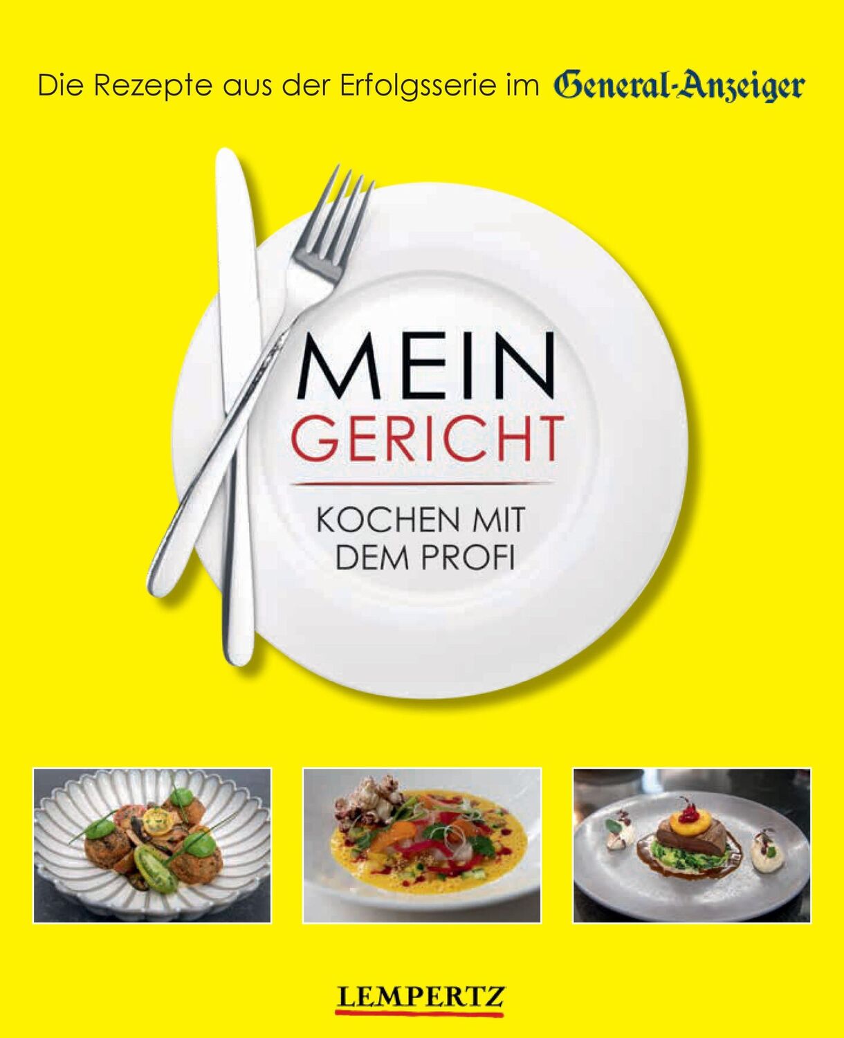 Cover: 9783960585077 | Mein Gericht | Kochen mit dem Profi | Taschenbuch | 112 S. | Deutsch