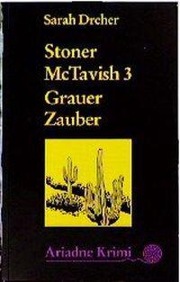 Cover: 9783886195435 | Stoner McTavish 3 - Grauer Zauber | Stoner McTavish 3, Ariadne 1043