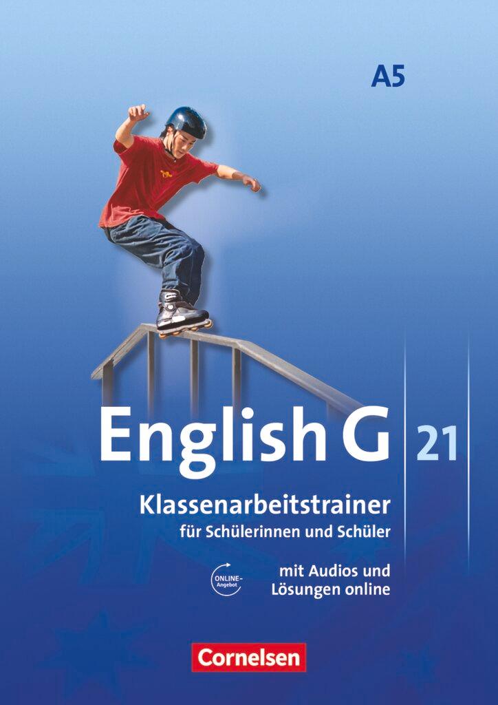 Cover: 9783060323241 | English G 21. Ausgabe A 5. Klassenarbeitstrainer mit Lösungen und...