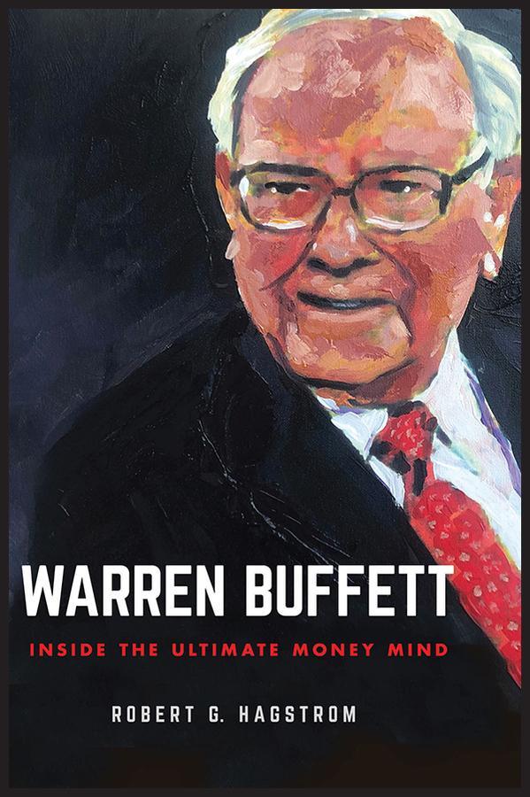 Cover: 9781394168446 | Warren Buffett | Inside the Ultimate Money Mind | Robert G. Hagstrom