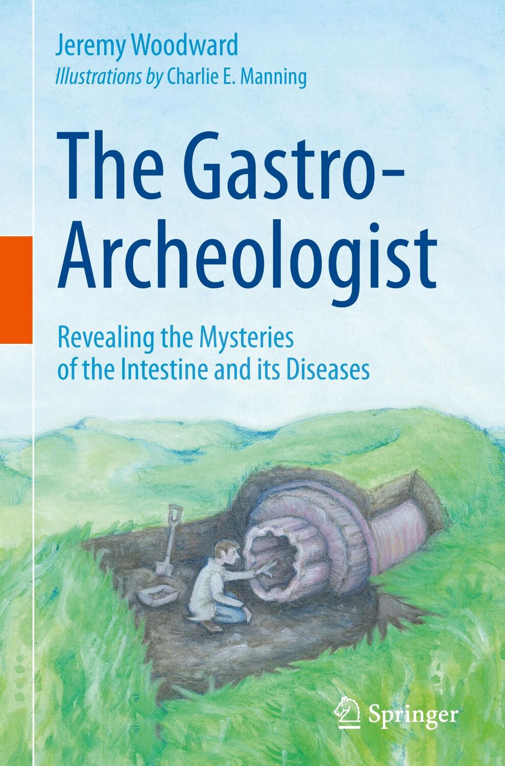 Cover: 9783030626204 | The Gastro-Archeologist | Jeremy Woodward | Buch | xvii | Englisch