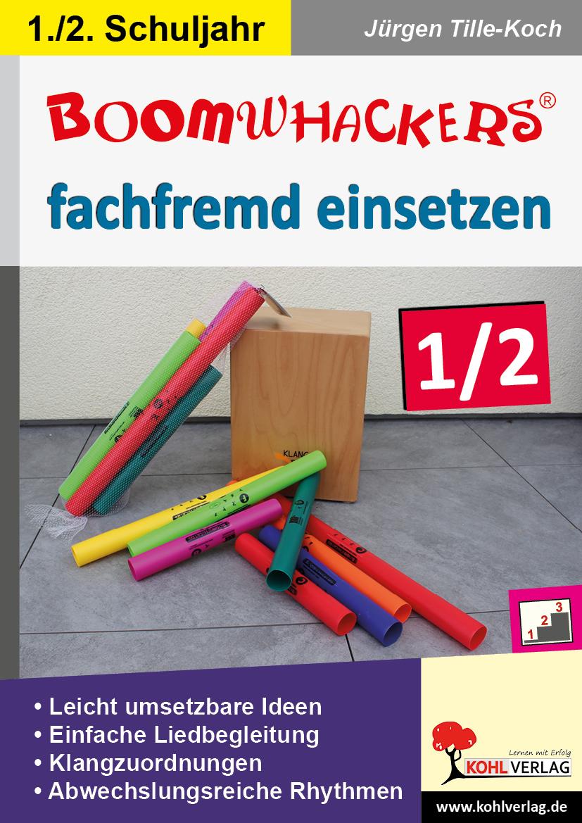 Cover: 9783960401339 | Boomwhackers fachfremd einsetzen / Klasse 1-2 | Jürgen Tille-Koch