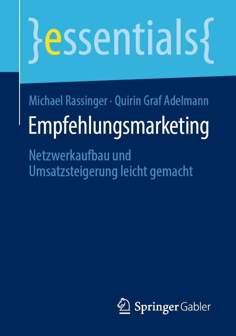 Cover: 9783658293062 | Empfehlungsmarketing | Quirin Graf Adelmann (u. a.) | Taschenbuch | x