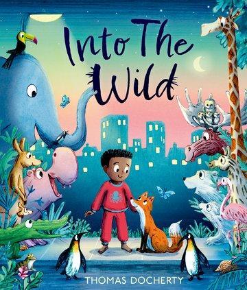 Cover: 9780192784285 | Into the Wild | Thomas Docherty | Taschenbuch | 32 S. | Englisch