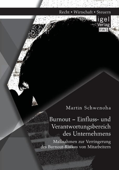 Cover: 9783954852611 | Burnout ¿ Einfluss- und Verantwortungsbereich des Unternehmens:...