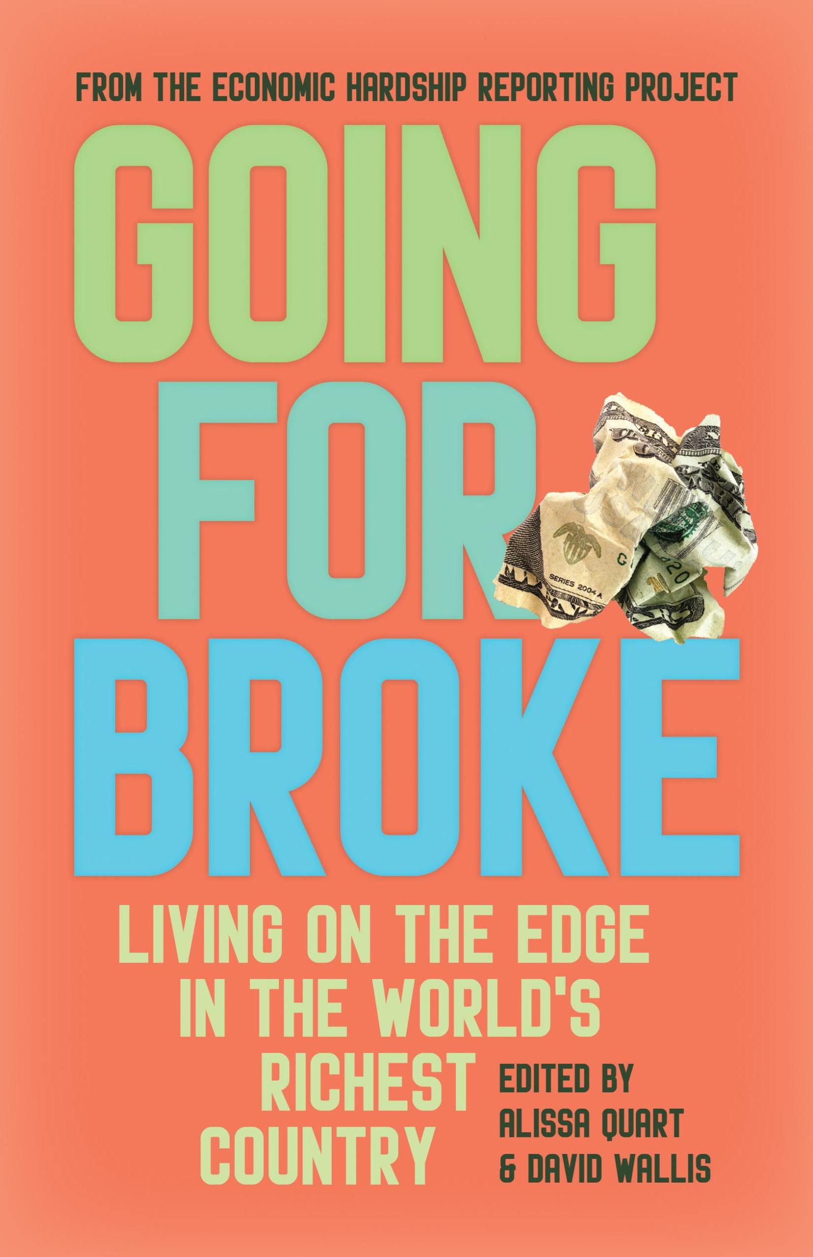 Cover: 9781642599657 | Going for Broke | Living on the Edge in the World's Richest Country