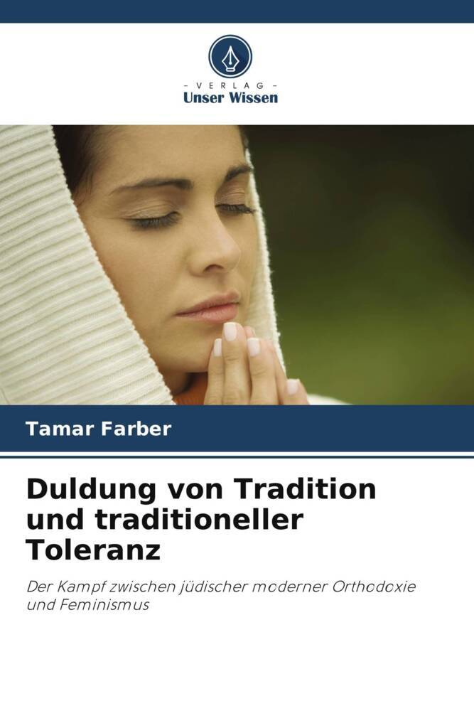 Cover: 9786202954556 | Duldung von Tradition und traditioneller Toleranz | Tamar Farber