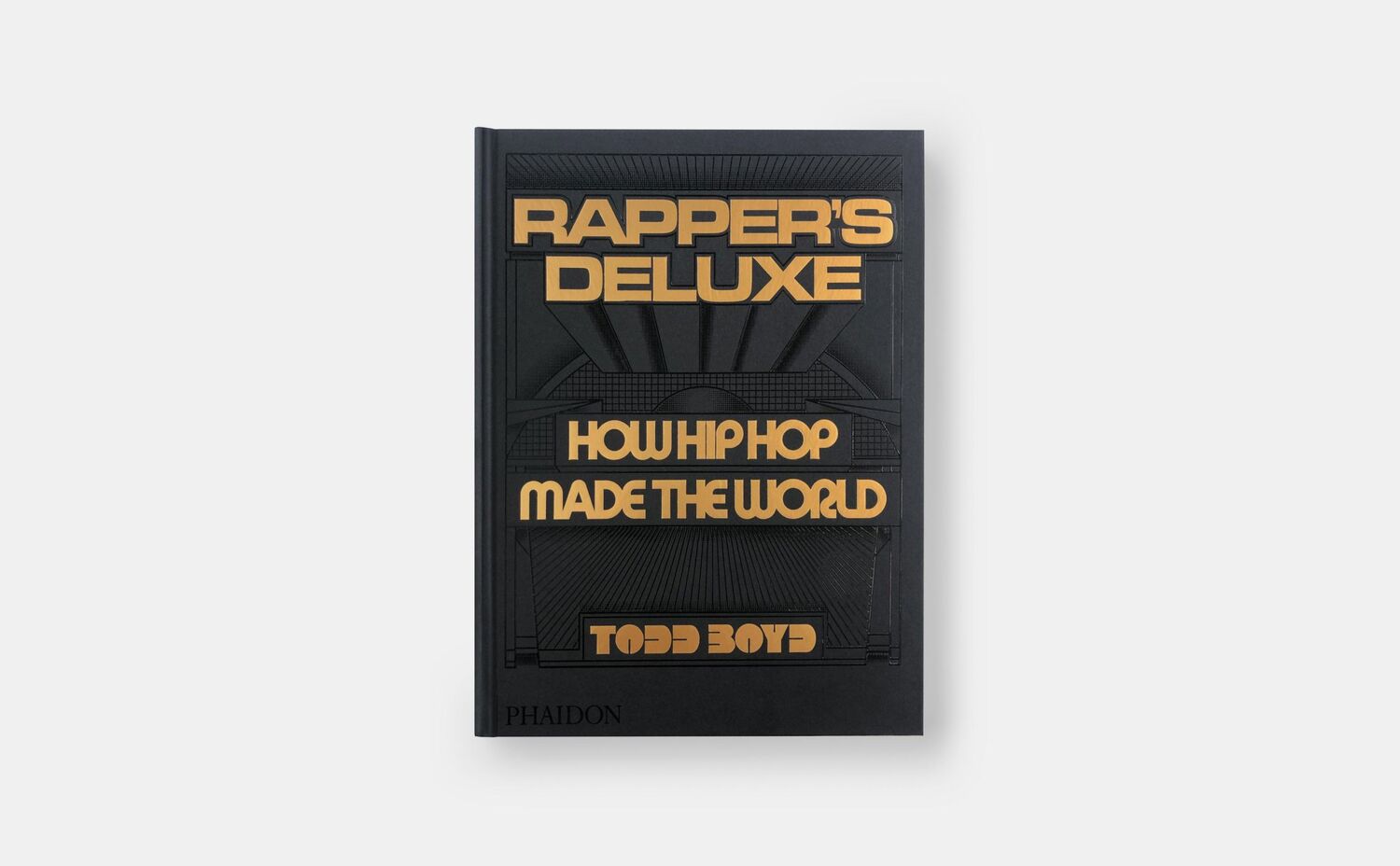 Bild: 9781838666224 | Rapper's Deluxe | How Hip Hop Made The World | Todd Boyd | Buch | 2024