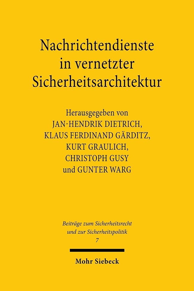 Cover: 9783161597909 | Nachrichtendienste in vernetzter Sicherheitsarchitektur | Taschenbuch