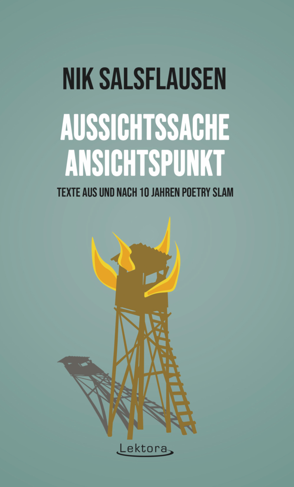 Cover: 9783954611836 | Aussichtssache, Ansichtspunkt | Nik Salsflausen | Taschenbuch | 2021