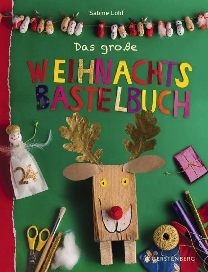 Cover: 9783836958462 | Das große Weihnachtsbastelbuch | Sabine Lohf | Buch | 160 S. | Deutsch