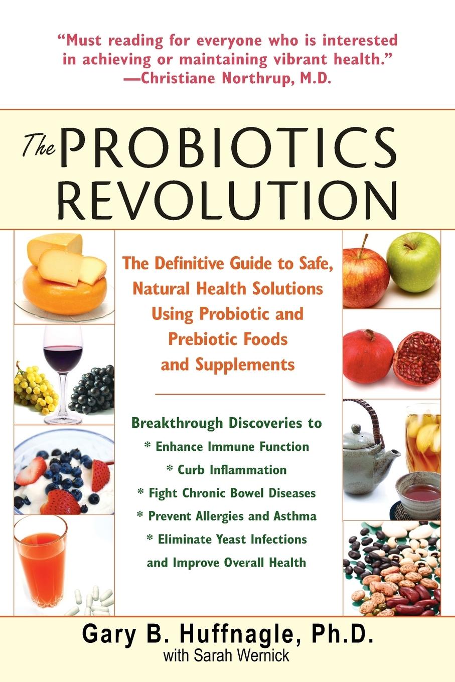 Cover: 9780553384192 | The Probiotics Revolution | Gary B. Huffnagle (u. a.) | Taschenbuch