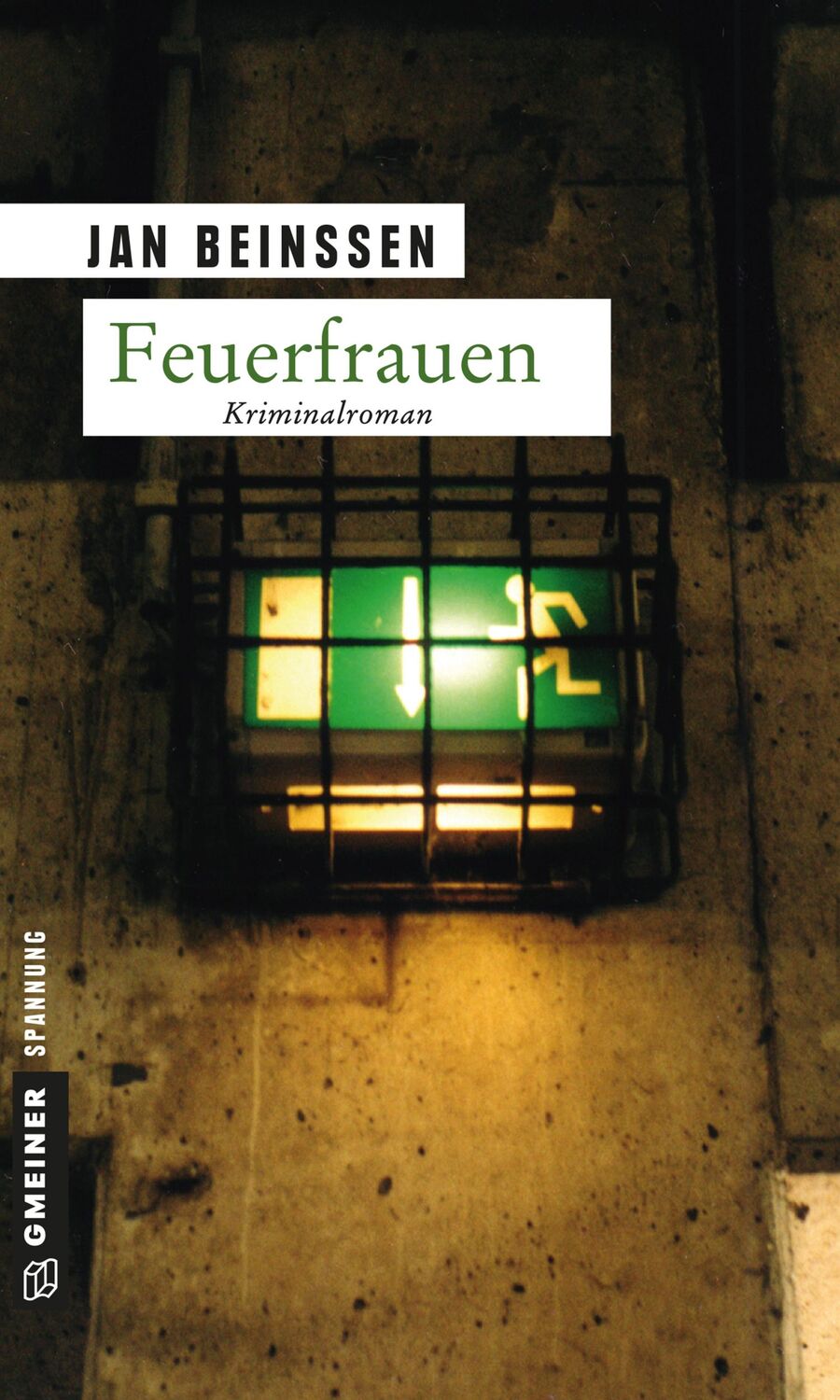 Cover: 9783839210437 | Feuerfrauen | Kriminalroman | Jan Beinßen | Taschenbuch | 371 S.