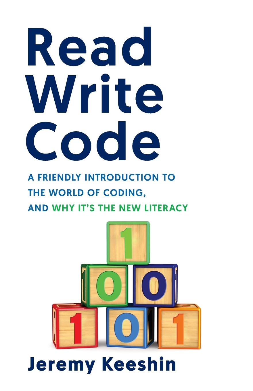 Cover: 9781544517988 | Read Write Code | Jeremy Keeshin | Taschenbuch | Englisch | 2021