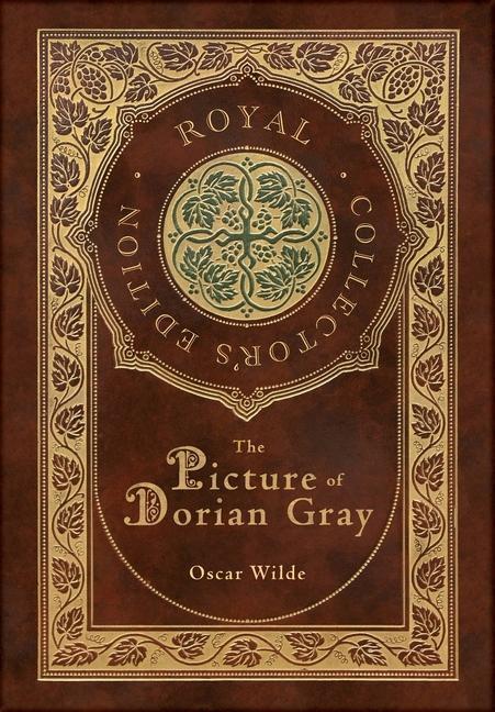 Cover: 9781774378359 | The Picture of Dorian Gray (Royal Collector's Edition) (Case...