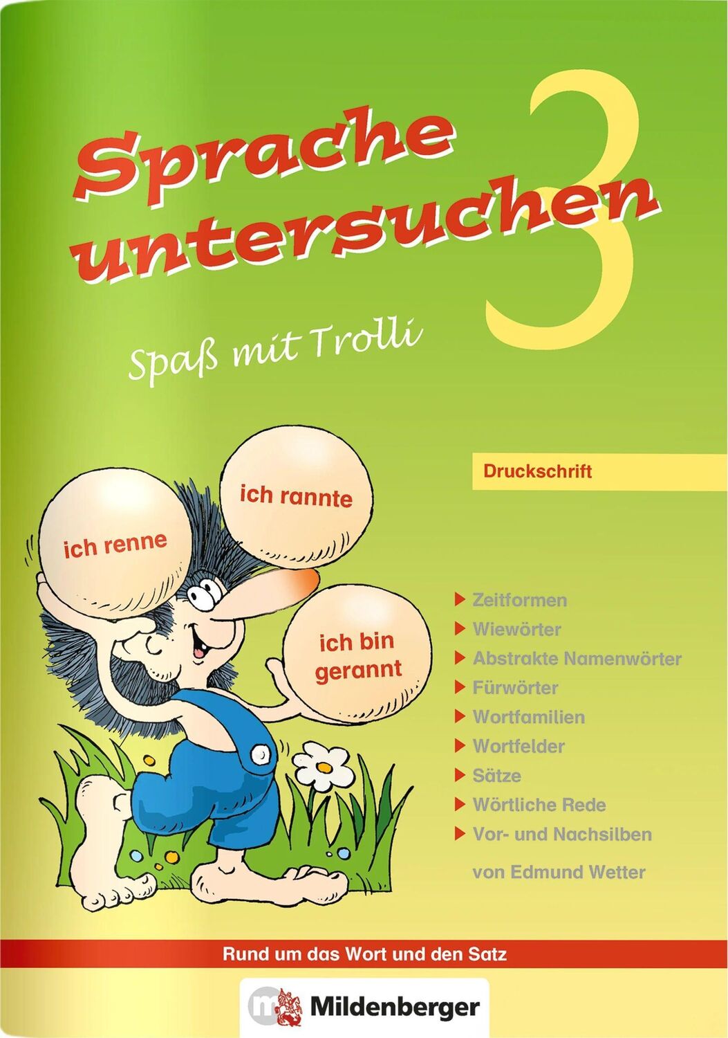 Cover: 9783619345601 | Sprache untersuchen - Spaß mit Trolli 3, Druckschrift | Arbeitsheft