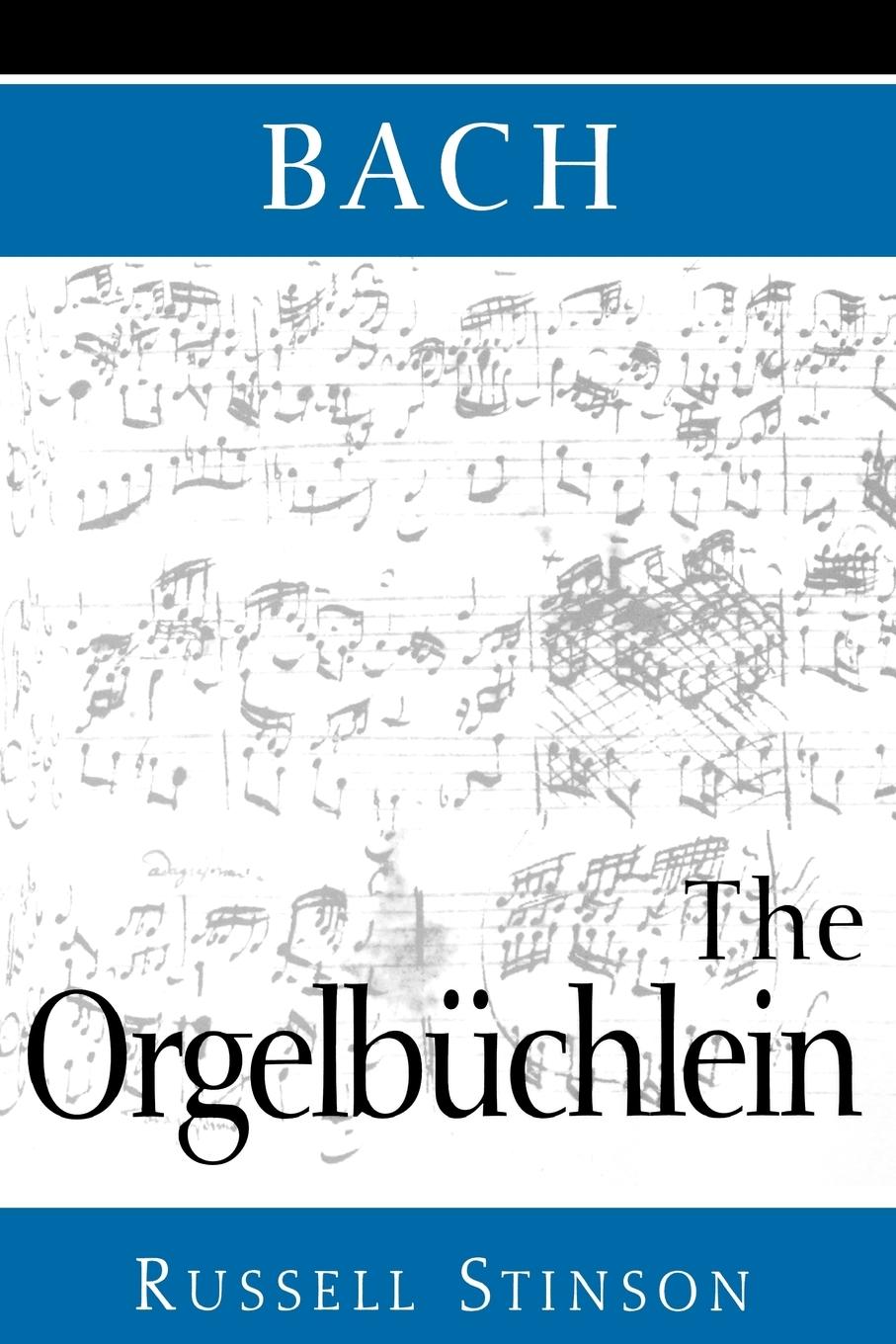 Cover: 9780193862142 | Bach | The Orgelbuchlein | Russell Stinson | Taschenbuch | Englisch