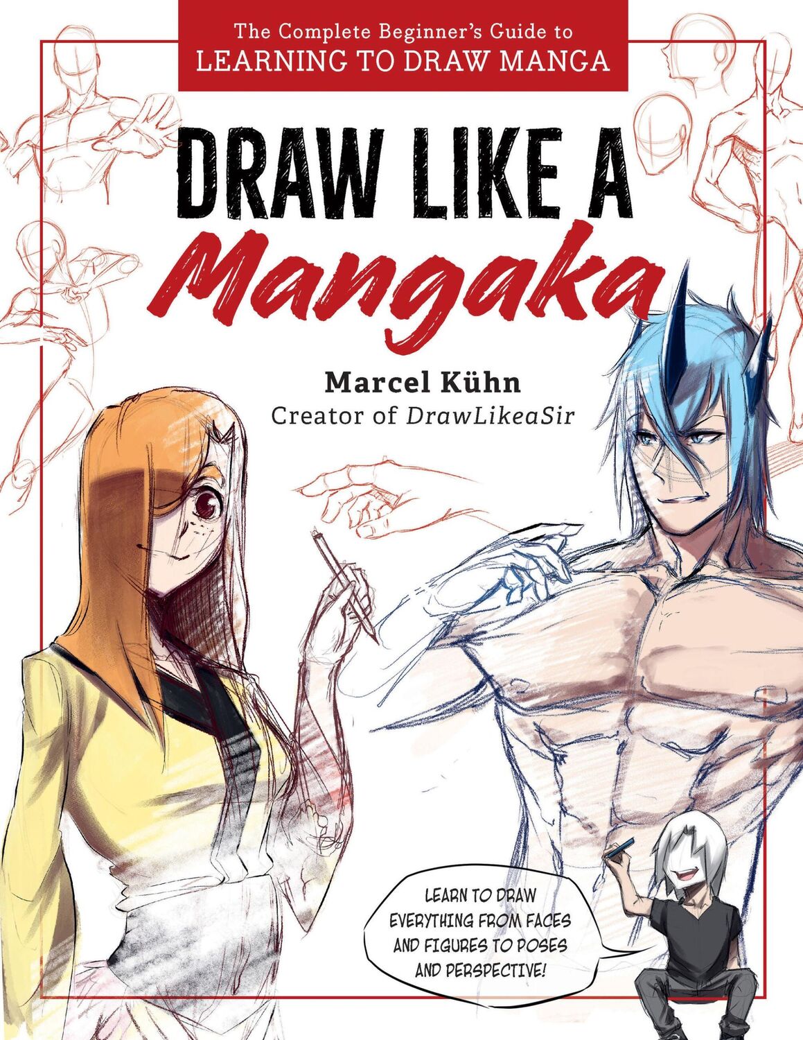 Cover: 9780760389126 | Draw Like a Mangaka | Marcel Kuhn | Taschenbuch | Englisch | 2024