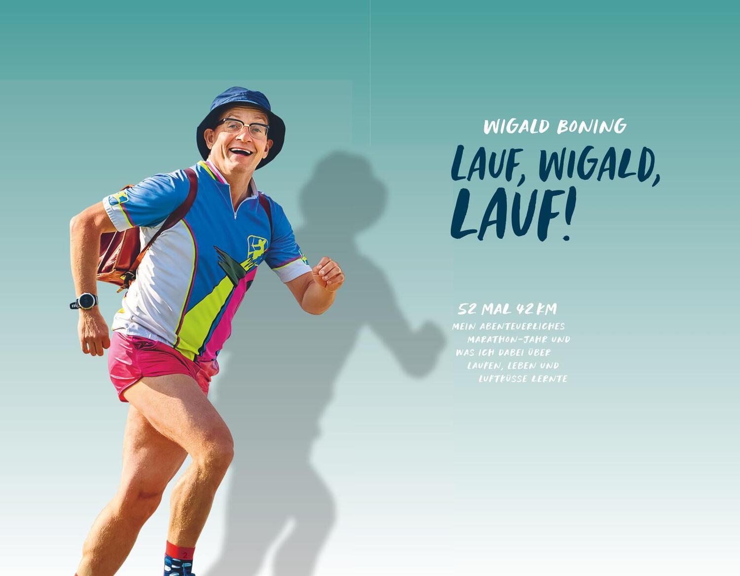 Bild: 9783833881831 | Lauf, Wigald, lauf | Wigald Boning | Buch | 272 S. | Deutsch | 2022