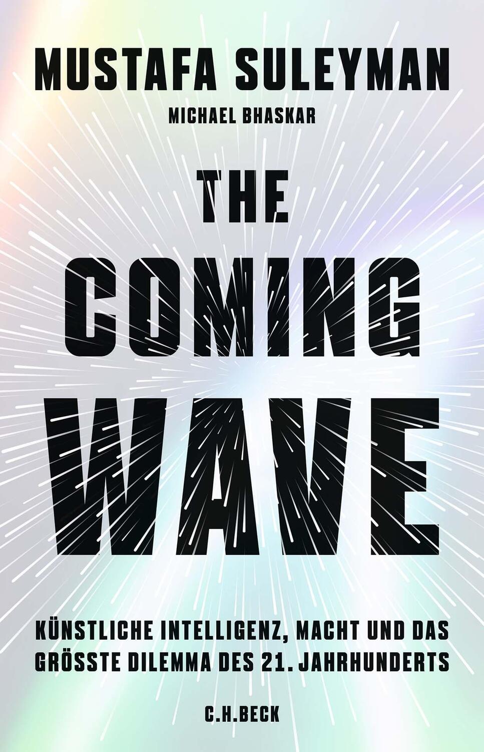 Cover: 9783406814129 | The Coming Wave | Mustafa Suleyman (u. a.) | Buch | 377 S. | Deutsch