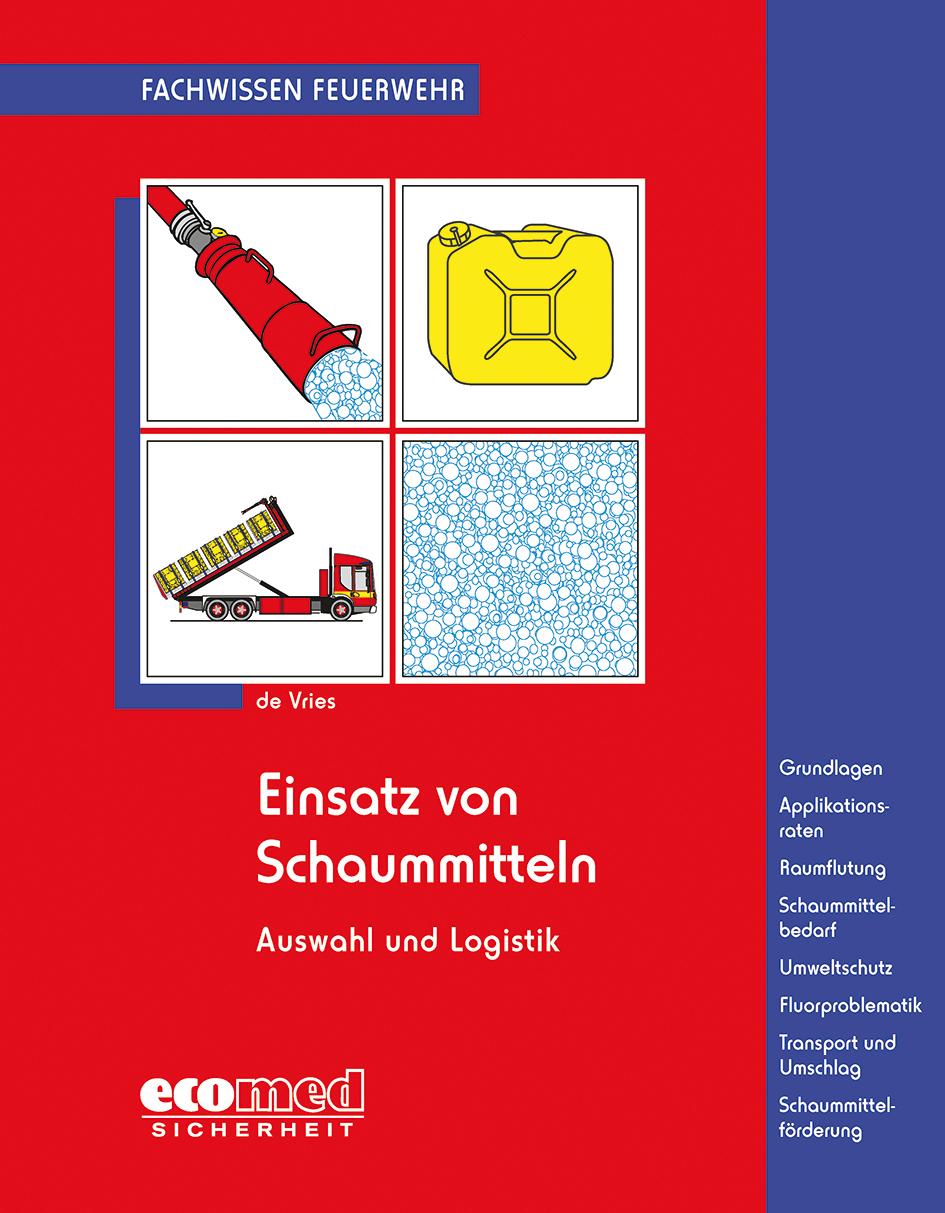 Cover: 9783609696287 | Einsatz von Schaummitteln | Holger de Vries | Taschenbuch | 100 S.