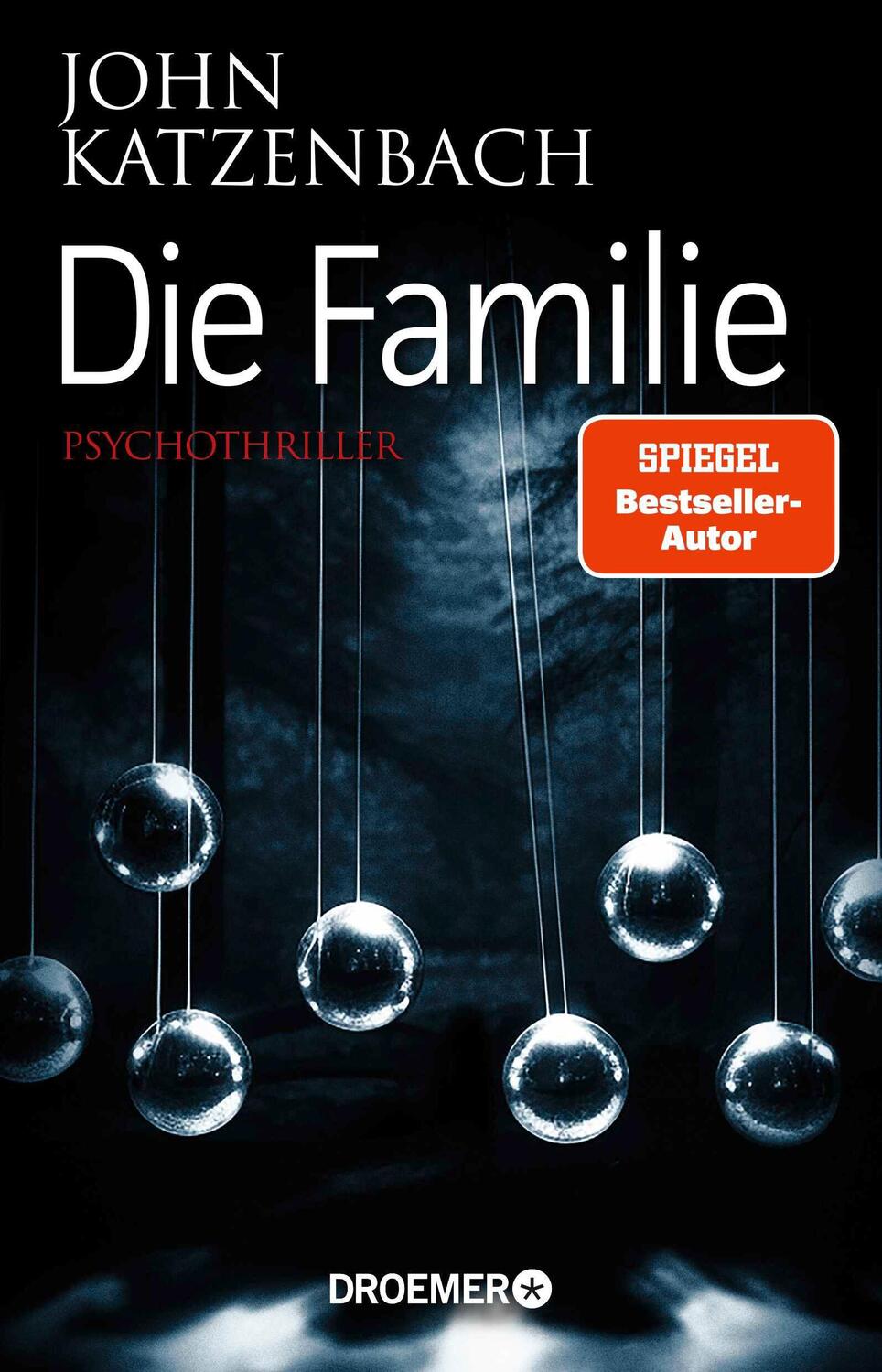 Cover: 9783426308721 | Die Familie | Psychothriller | John Katzenbach | Taschenbuch | 640 S.