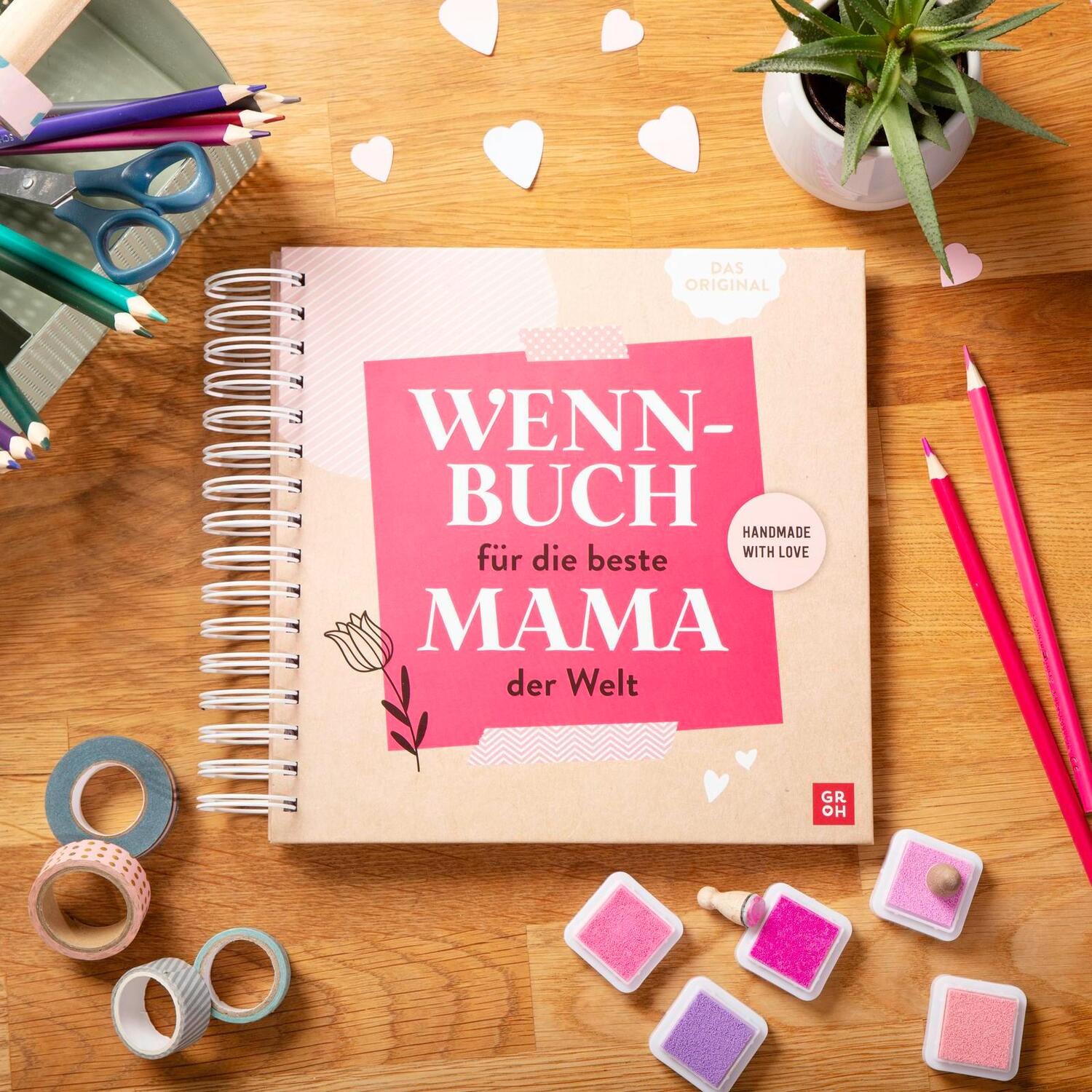 Bild: 4036442012086 | Wenn-Buch für die beste Mama der Welt | Groh Verlag | Notizbuch | 2024